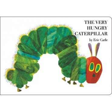 The Very Hungry Caterpillar The Very Hungry Caterpillar