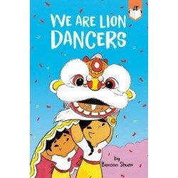 We are Lion Dancers We are Lion Dancers