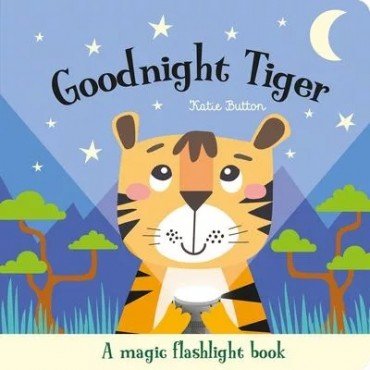 Goodnight Tiger Goodnight Tiger