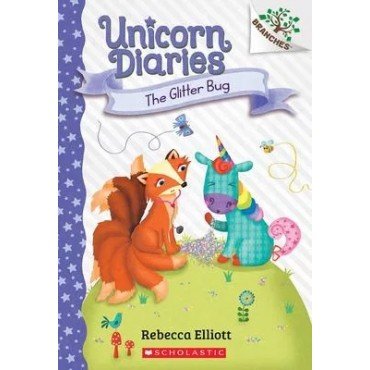 The Glitter Bug: A Branches Book (Unicorn Diaries #9) The Glitter Bug: A Branches Book (Unicorn Diaries #9)