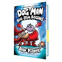 Dog Man: Big Jim Begins: A Graphic Novel (Dog Man #13): From the Creator of Captain Underpants Dog Man: Big Jim Begins: A Graphic Novel (Dog Man #13): From the Creator of Captain Underpants