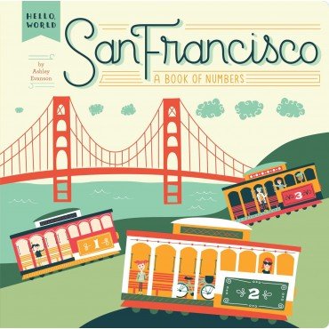 San Francisco:：A Book of Numbers