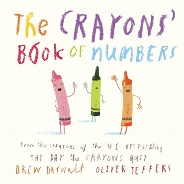 The Crayons' Book of Numbers(OCT 2016)