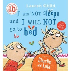 Charlie and Lola - I Am Not Sleepy and I Will Not Go to Bed