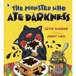 The Monster Who Ate Darkness The Monster Who Ate Darkness