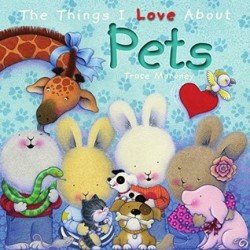 The Things I Love About Pets
